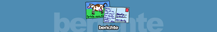 Berichte